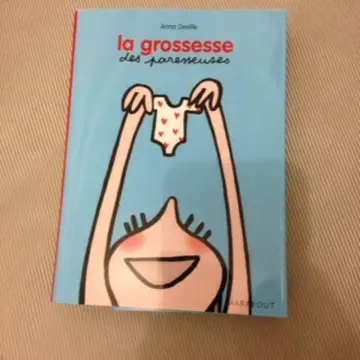 La grossesse des paresseuses, Paresseuses