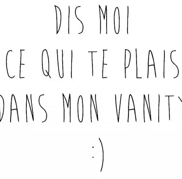 Dis mois si tu trouve mon bonheur :), Inconnue