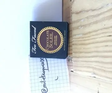 Chocolate Soleil, Too Faced
