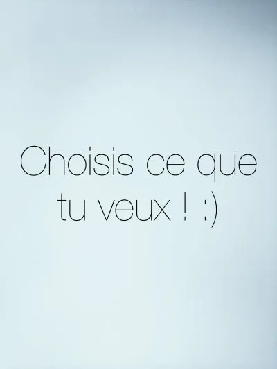 choix, Inconnue
